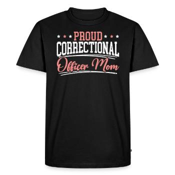 Proud Correctional Officer Mom Warden Prison Guard - Men's Premium Organic T-Shirt - black - Front - Nico (187cm)