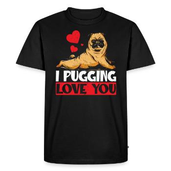 I Pugging Love You Valentines Day Pug Owner - Men's Premium Organic T-Shirt - black - Front - Nico (187cm)