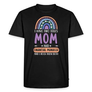 Maman et directeur financier Gestion financière - T-shirt Premium bio Homme - noir - Devant - Nico (187cm)