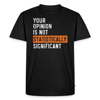 Votre opinion n'est pas statistiquement significative - T-shirt Premium bio Homme - noir - Devant - Nico (187cm)