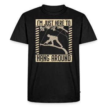 Je suis juste ici pour traîner autour de l’arboriculteur bûcheron bois - T-shirt Premium bio Homme - noir - Devant - Nico (187cm)