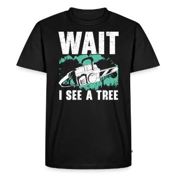 Wait I See A Tree Arborist Logger Wood Whisperer - T-shirt Premium bio Homme - noir - Devant - Nico (187cm)