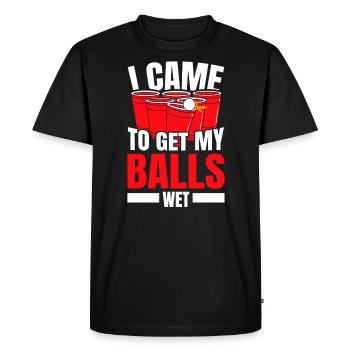I Came To Get My Balls Wet Alcoholic Beer Pong - Men's Premium Organic T-Shirt - black - Front - Nico (187cm)