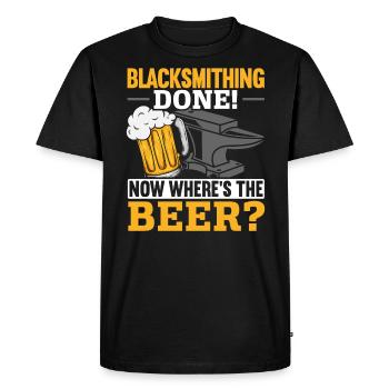 Blacksmithing Done Now Where's The Beer Drinker - Men's Premium Organic T-Shirt - black - Front - Nico (187cm)
