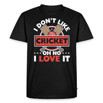 I Don't Like Cricket Oh No I Love It Cricketer - Men's Premium Organic T-Shirt - black - Front - Nico (187cm)
