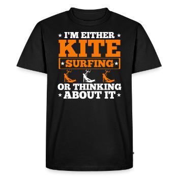 I'm Either Surfing Or Thinking About It Kitesurfer - Men's Premium Organic T-Shirt - black - Front - Nico (187cm)