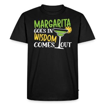 Margaritas Goes In Wisdom Comes Out Margarita - Men's Premium Organic T-Shirt - black - Front - Nico (187cm)