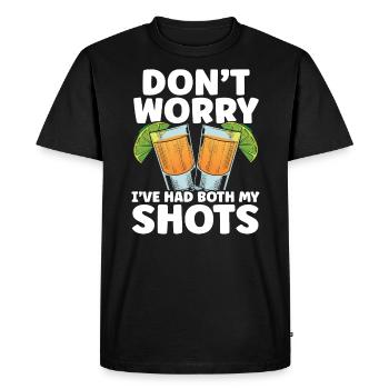 Ne vous inquiétez pas, j’ai eu mes deux coups de buveur de tequila - T-shirt Premium bio Homme - noir - Devant - Nico (187cm)