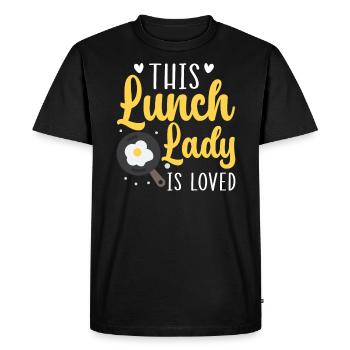 This Lunch Lady Is Loved Cafeteria Worker Cook - Men's Premium Organic T-Shirt - black - Front - Nico (187cm)