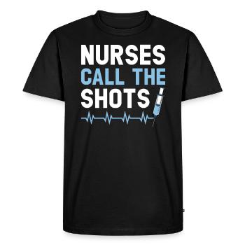 Nurses Call The Shots Nursing Assistant CNA - Men's Premium Organic T-Shirt - black - Front - Nico (187cm)