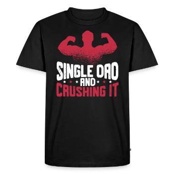 Papa célibataire et écraser la paternité Fête des pères - T-shirt Premium bio Homme - noir - Devant - Nico (187cm)