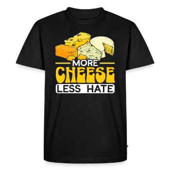 More Cheese Less Hate Cheesy Food Lover Foodie - Men's Premium Organic T-Shirt - black - Front - Nico (187cm)