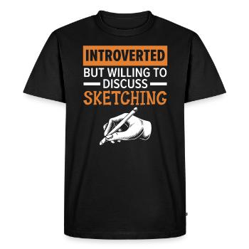Introverted But Willing To Discuss Sketching - Men's Premium Organic T-Shirt - black - Front - Nico (187cm)