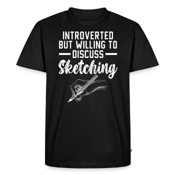 Introverted But Willing To Discuss Sketching - Men's Premium Organic T-Shirt - black - Front - Nico (187cm)