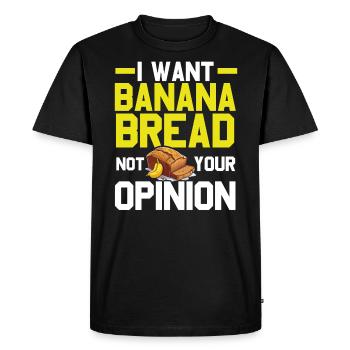 Banana Bread Baker Bakery Baking Chef Cook Food - Men's Premium Organic T-Shirt - black - Front - Nico (187cm)