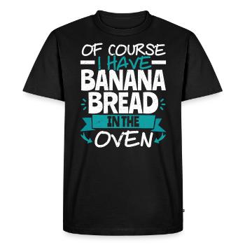 Banana Bread Baker Bakery Baking Chef Cook Food - Men's Premium Organic T-Shirt - black - Front - Nico (187cm)