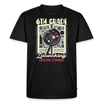 6th Grade Teacher Sixth Grade Educator Teaching - Men's Premium Organic T-Shirt - black - Front - Nico (187cm)