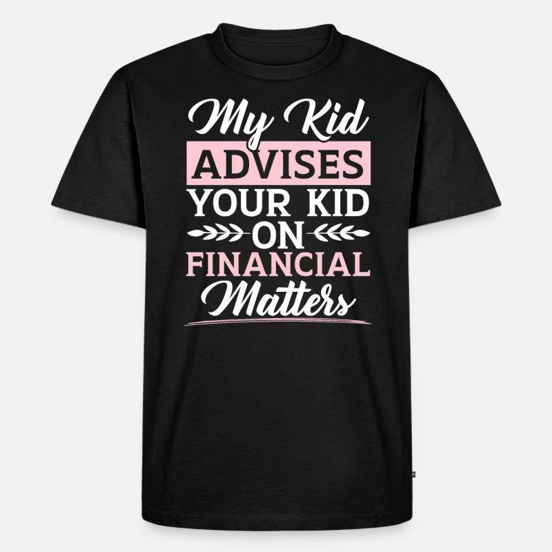 Mutter eines Finanzberaters Geldmanagement - Männer Premium Bio T-Shirt - Schwarz