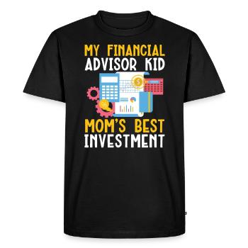 Mom Of A Financial Advisor Money Management - Men's Premium Organic T-Shirt - black - Front - Nico (187cm)