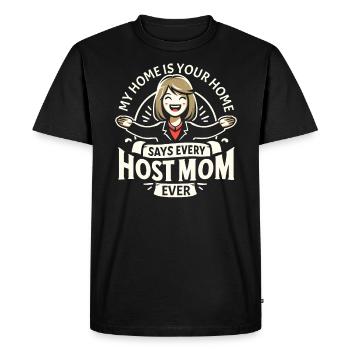 Host Mom Exchange Student Host Family Host Parent - Men's Premium Organic T-Shirt - black - Front - Nico (187cm)
