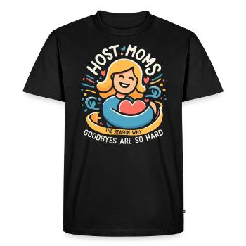 Host Mom Exchange Student Host Family Host Parent - Men's Premium Organic T-Shirt - black - Front - Nico (187cm)