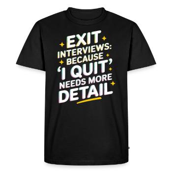 Entretien de départ d’un employé des ressources humaines - T-shirt Premium bio Homme - noir - Devant - Nico (187cm)