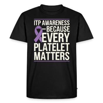 ITP Awareness Immune Thrombocytopenia Platelets - Men's Premium Organic T-Shirt - black - Front - Nico (187cm)
