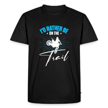 Supercross Motocross Rider I'd Rather Be On Trail - Men's Premium Organic T-Shirt - black - Front - Nico (187cm)