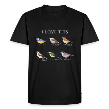 Funny "I love tits" Bird watching Gift - Men's Premium Organic T-Shirt - black - Front - Nico (187cm)