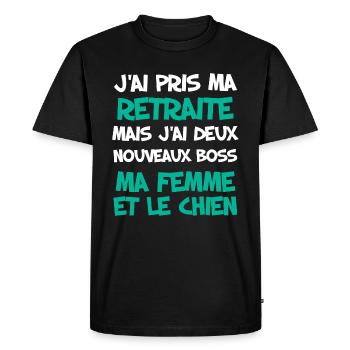 Retraite Homme Et Femme Et Chien Boss Humour - T-shirt Premium bio Homme - noir - Devant - Nico (187cm)
