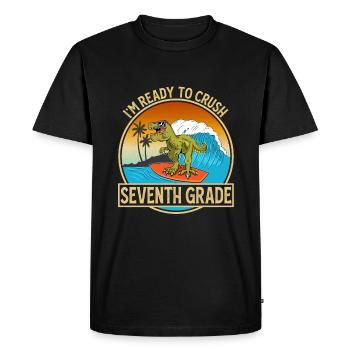 Je suis prêt à écraser les dinosaures de septième classe - T-shirt Premium bio Homme - noir - Devant - Nico (187cm)