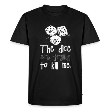 Les dés essaient de me tuer - T-shirt Premium bio Homme - noir - Devant - Nico (187cm)