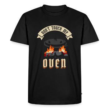 Dont Touch My Oven Dutch Oven Grill BBQ - Männer Premium Bio T-Shirt - Schwarz - Vorne - Nico (187cm)