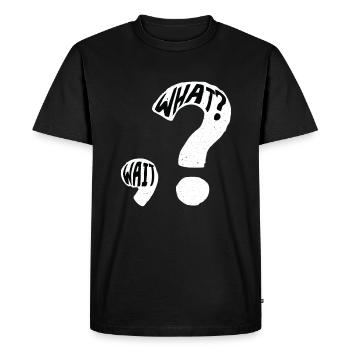 What? Wait Question Mark Punctuation - Men's Premium Organic T-Shirt - black - Front - Nico (187cm)