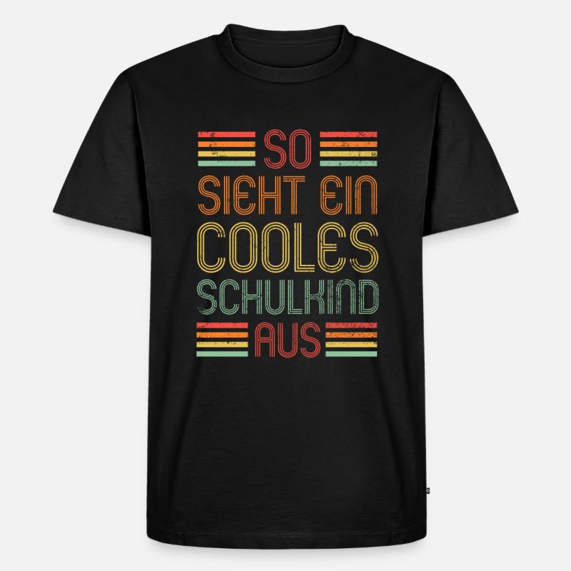 Cooles Schulkind - Einschulung - Erstklässler - Männer Premium Bio T-Shirt - Schwarz