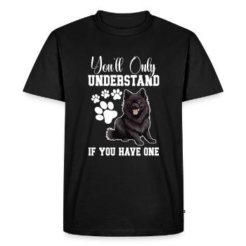 You will only understand if you have one - Men's Premium Organic T-Shirt - black - Front - Nico (187cm)