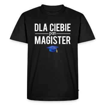 Dla ciebie pan magister polonais humour - T-shirt Premium bio Homme - noir - Devant - Nico (187cm)
