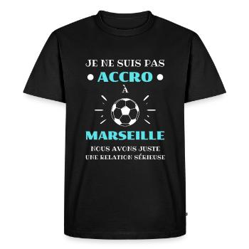 accro marseille foot humour marseillais football - T-shirt Premium bio Homme - noir - Devant - Nico (187cm)
