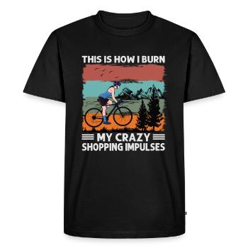 This Is How I Burn My Crazy Shopping Impulses - Bi - Men's Premium Organic T-Shirt - black - Front - Nico (187cm)