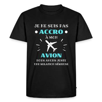 accro avion humour pilote d'avion idée cadeau - T-shirt Premium bio Homme - noir - Devant - Nico (187cm)