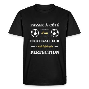 perfection footballeur humour foot homme cadeau - T-shirt Premium bio Homme - noir - Devant - Nico (187cm)