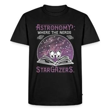 Astronomy: Where the nerds become stargazers - Men's Premium Organic T-Shirt - black - Front - Nico (187cm)