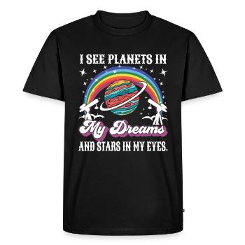 I see planets in my dreams and stars in my eyes. - Men's Premium Organic T-Shirt - black - Front - Nico (187cm)