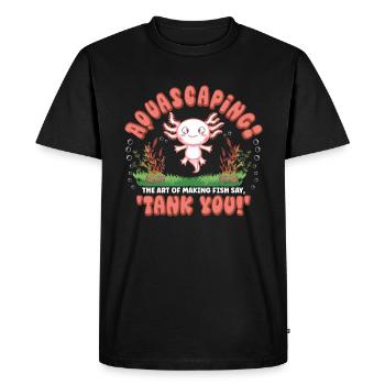 the art of making fish say, 'Tank you! - Men's Premium Organic T-Shirt - black - Front - Nico (187cm)