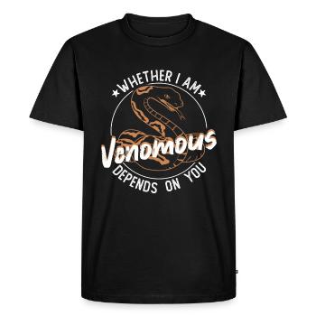 Que je sois venimeux dépend de toi - T-shirt Premium bio Homme - noir - Devant - Nico (187cm)
