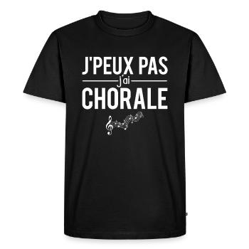J'peux pas j'ai chorale musique chant solfège - T-shirt Premium bio Homme - noir - Devant - Nico (187cm)