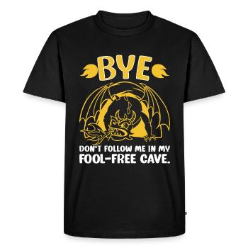 Bye don't follow me in my Fool-free cave - Men's Premium Organic T-Shirt - black - Front - Nico (187cm)