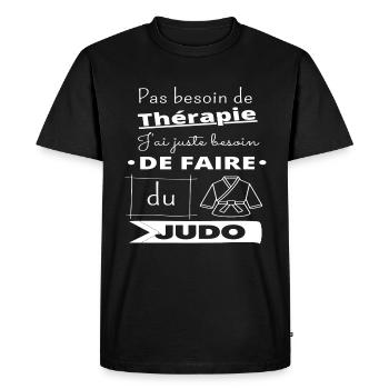 T shirt judo ma thérapie judo humour judo cadeau - T-shirt Premium bio Homme - noir - Devant - Nico (187cm)