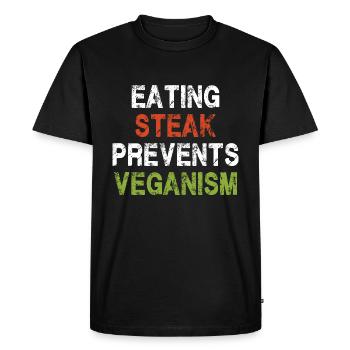 Manger du steak empêche le véganisme - T-shirt Premium bio Homme - noir - Devant - Nico (187cm)