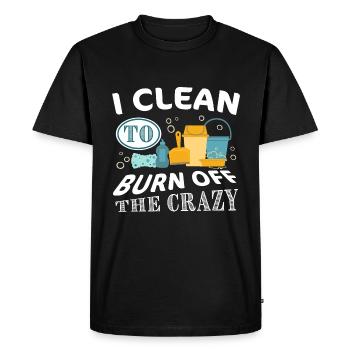 Je nettoie pour brûler le Crazy - Nettoyage - T-shirt Premium bio Homme - noir - Devant - Nico (187cm)